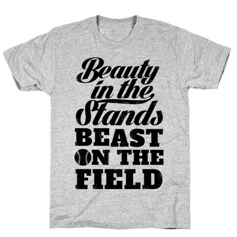 Beauty in the Stands Beast On The Field (Vintage) T-Shirt