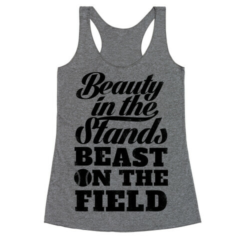 Beauty in the Stands Beast On The Field (Vintage) Racerback Tank Top