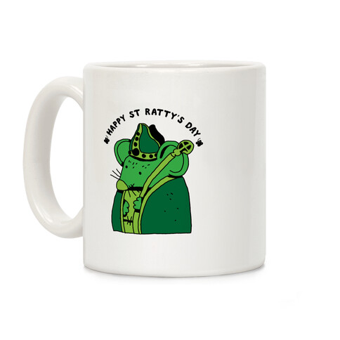 Happy St. Ratty's Day  Coffee Mug