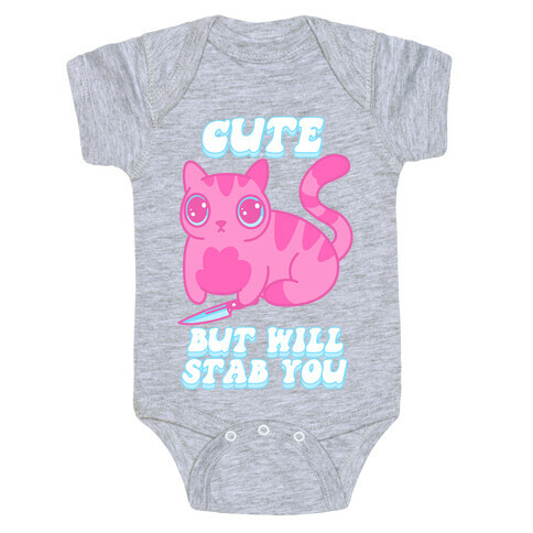 Cute But Will Stab You Cat Baby One-Piece