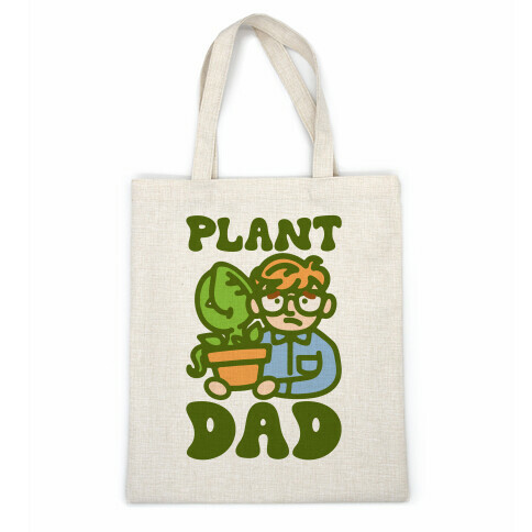 Plant Dad Parody Casual Tote