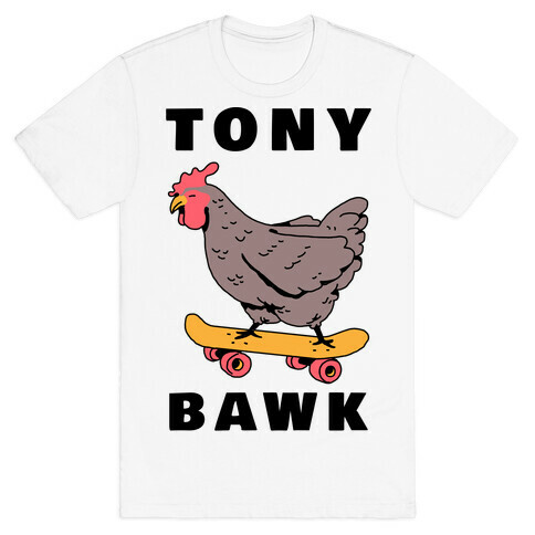 Tony Bawk T-Shirt