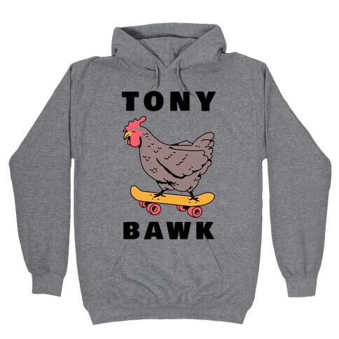 Tony Bawk Hooded Sweatshirt