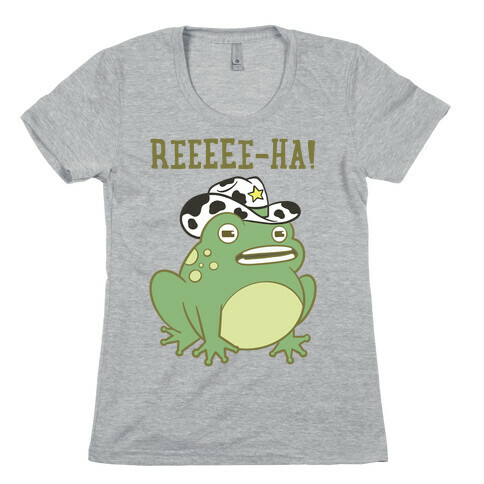 Reeeee-Ha! Womens T-Shirt