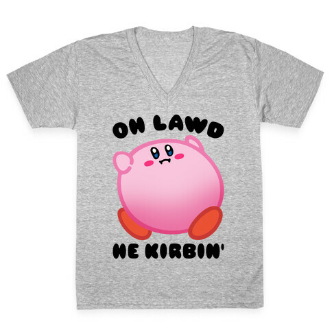 Oh Lawd He Kirbin' Parody V-Neck Tee Shirt