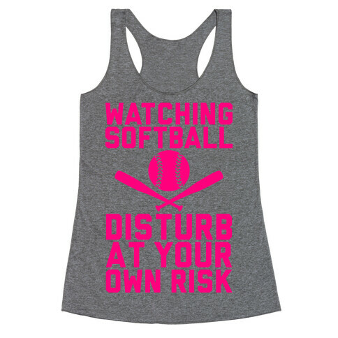 Watching Softball Racerback Tank Top