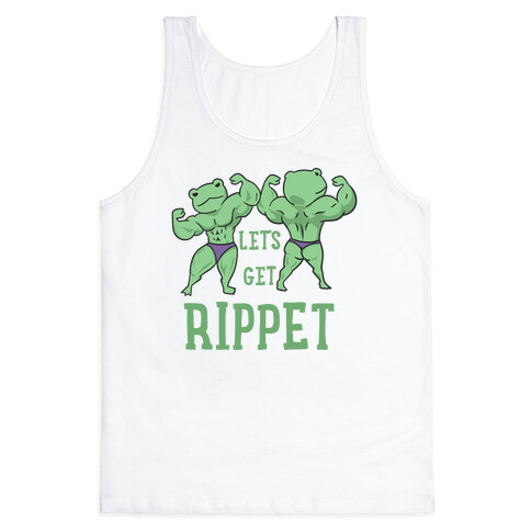 Let's Get Rippet Tank Top