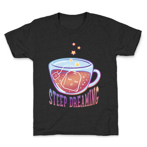 Steep Dreaming Kids T-Shirt