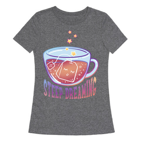 Steep Dreaming Womens T-Shirt