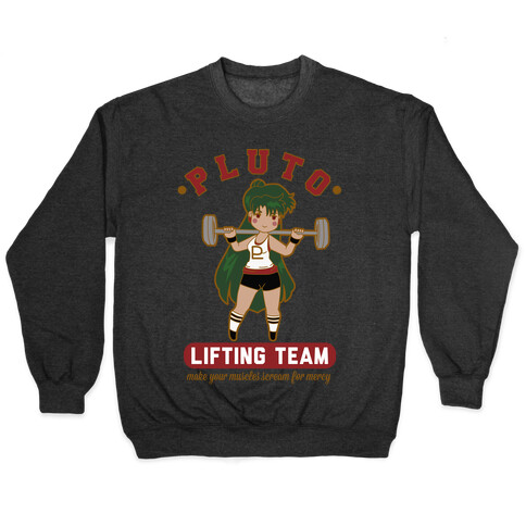 Pluto Lifting Team Parody Pullover