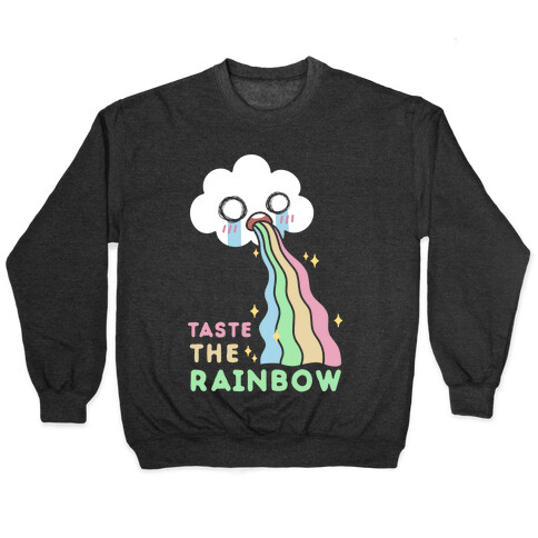 Taste The Rainbow Pullover