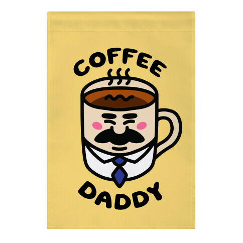 Coffee Daddy Garden Flag