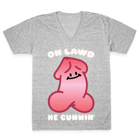 Oh Lawd He Cummin' NSFW Parody V-Neck Tee Shirt
