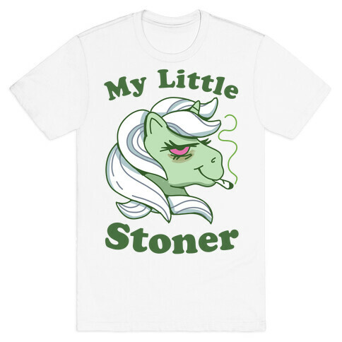 My Little Stoner T-Shirt