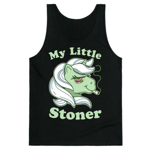 My Little Stoner Tank Top