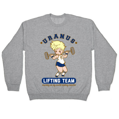 Uranus Lifting Team Parody Pullover