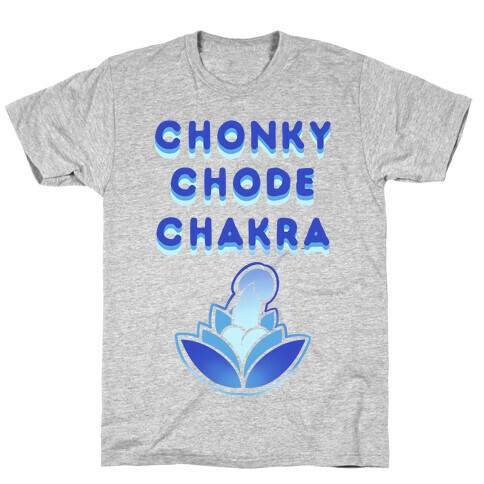 Chonky Chode Chakra T-Shirt