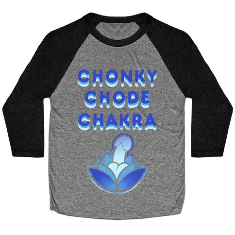 Chonky Chode Chakra Baseball Tee