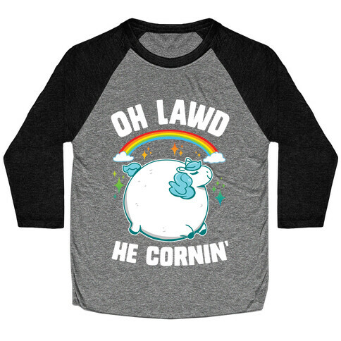 Oh Lawd He Cornin' Baseball Tee