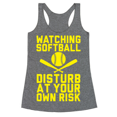 Watching Softball Racerback Tank Top