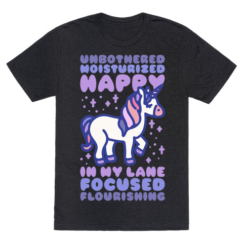 Unbothered Moisturized Happy Unicorn T-Shirt