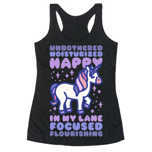 Unbothered Moisturized Happy Unicorn Racerback Tank Top