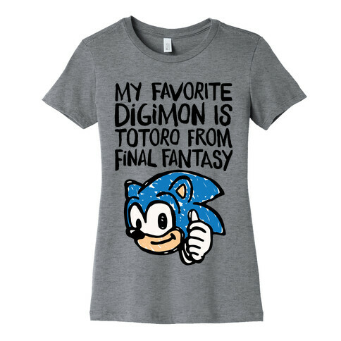 My Favorite Digimon Is Totoro From Final Fantasy Parody Womens T-Shirt