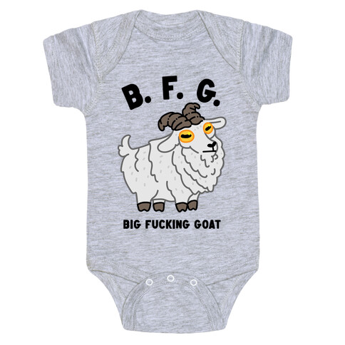 B.F.G. (Big F***ing Goat) Baby One-Piece