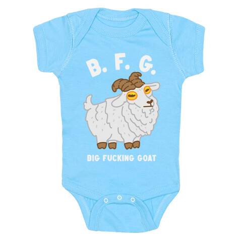 B.F.G. (Big F***ing Goat) Baby One-Piece