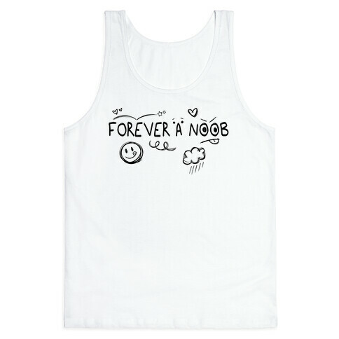 Forever A Noob Doodle Tank Top