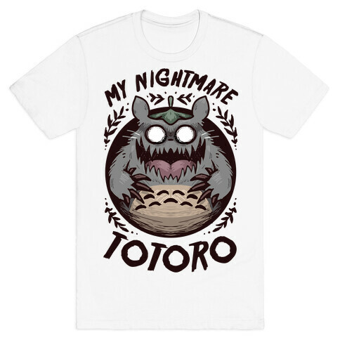 My Nightmare Totoro T-Shirt