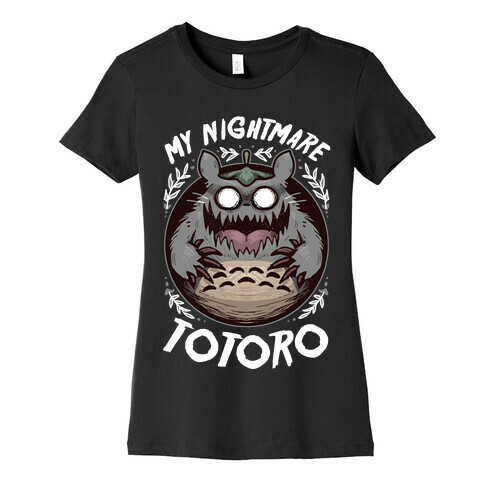 My Nightmare Totoro Womens T-Shirt