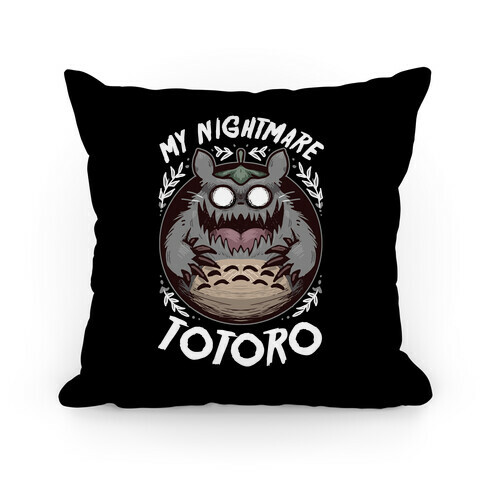 My Nightmare Totoro Pillow