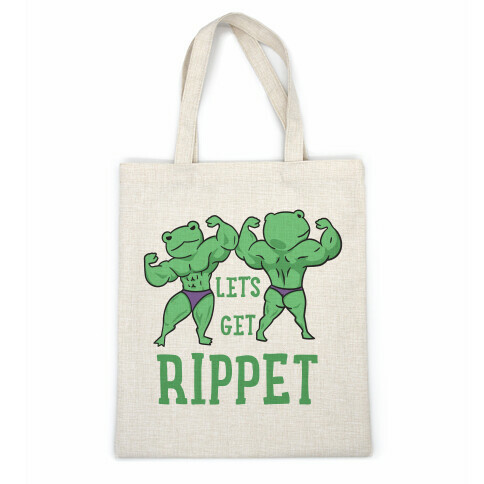 Let's Get Rippet Casual Tote