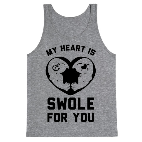 My Heart Is Swole For You Tank Top