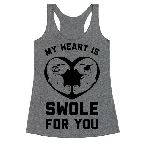 My Heart Is Swole For You Racerback Tank Top