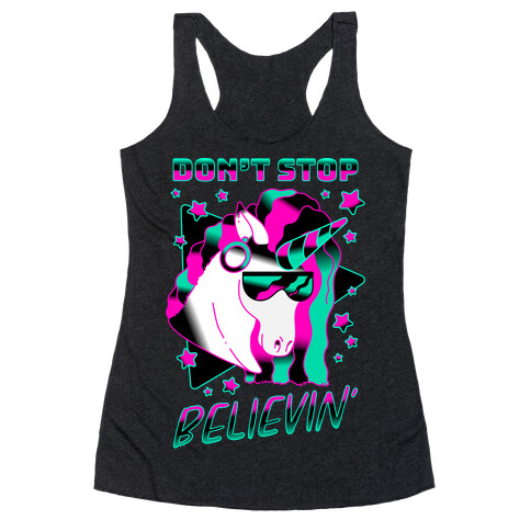 Don't Stop Believin' 80s Synthwave Unicorn Racerback Tank Top