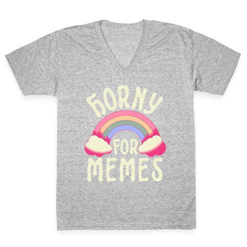 Horny For Memes  V-Neck Tee Shirt