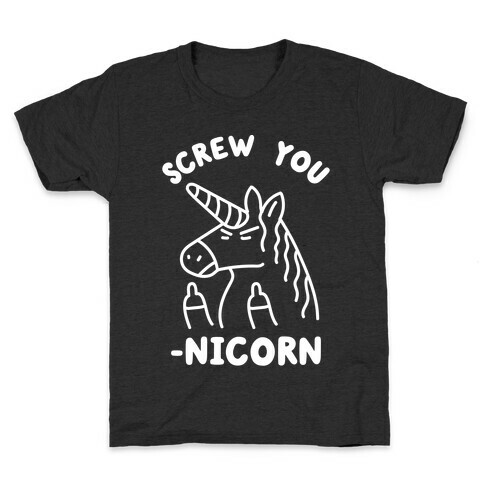 Screw You-nicorn Kids T-Shirt