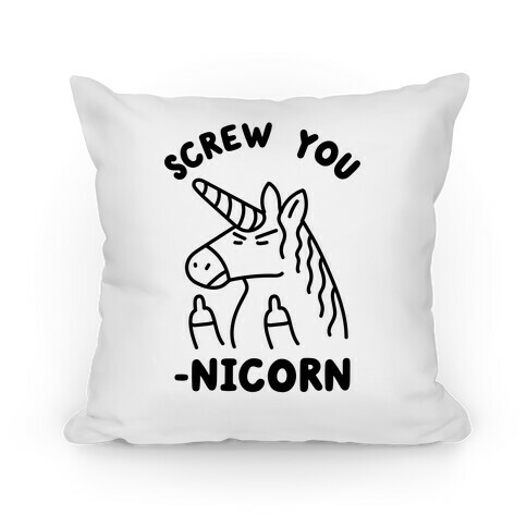 Screw You-nicorn Pillow