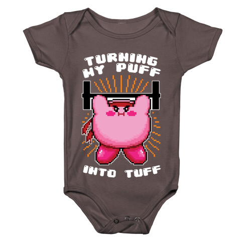 Turning My Puff Into Tuff Baby One-Piece