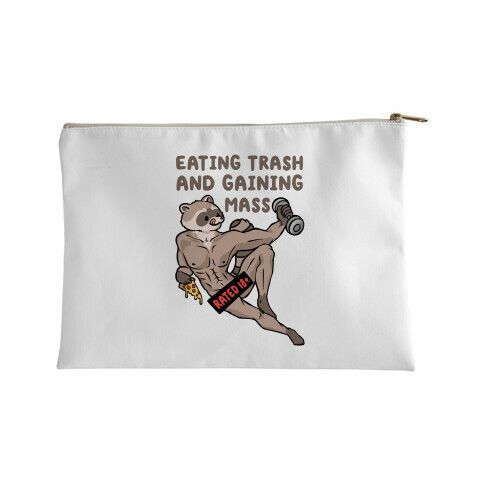 Eating Trash and Gaining Mass Accessory Bag