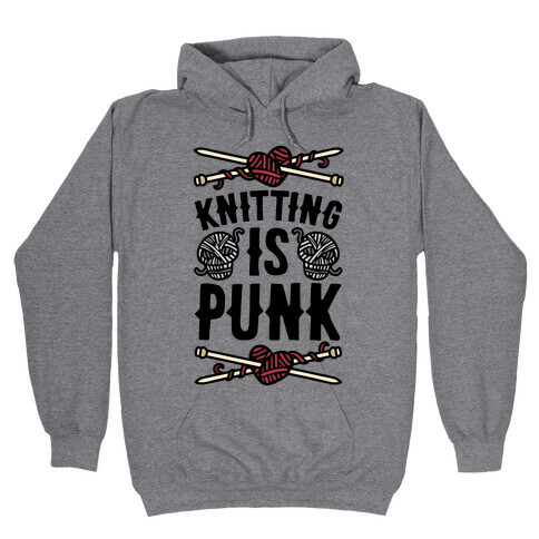 Knitting Is Punk Hooded Sweatshirt