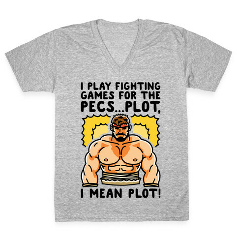I Like Fighting Games For The Pecs I Mean Plot Parody V-Neck Tee Shirt