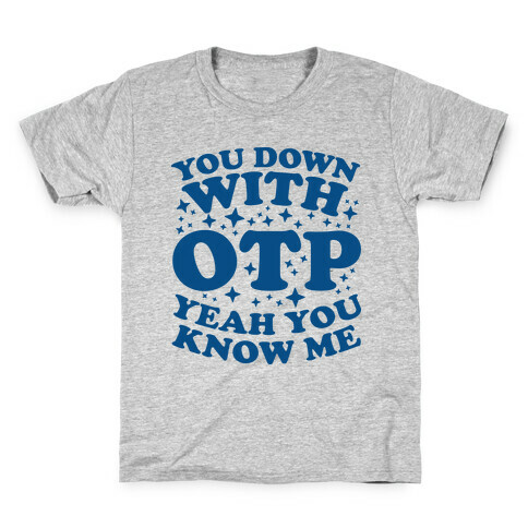 You Down With OTP  Kids T-Shirt