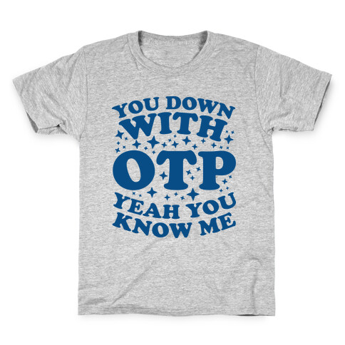 You Down With OTP  Kids T-Shirt