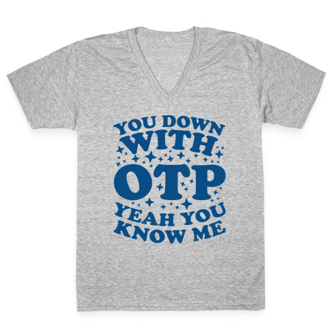 You Down With OTP  V-Neck Tee Shirt