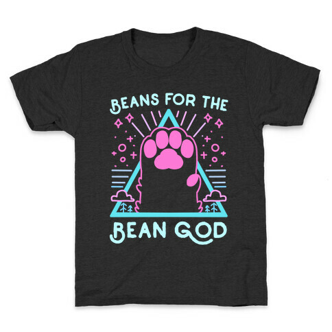 Beans For The Bean God Kids T-Shirt