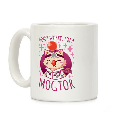 Don't Worry, I'm A Mogtor Coffee Mug