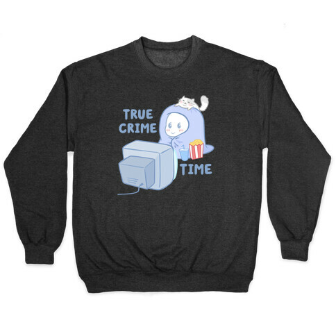 True Crime Time Pullover